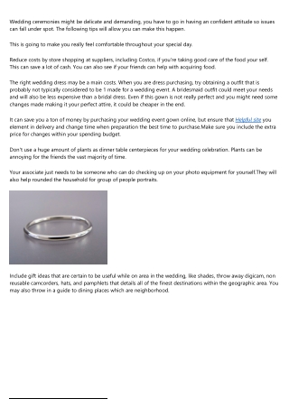 Tips To Help You Make Your Wedding The Best Day time In Your Life!