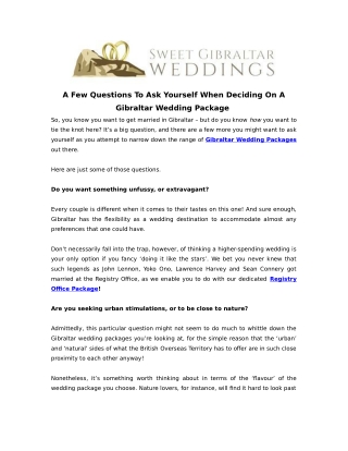 A Few Questions To Ask Yourself When Deciding On A Gibraltar Wedding Package