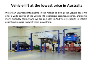 Vehicle Lift At The Lowest Price in Australia
