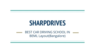 Sharpdrives - Best Driving School in BEML Layout, Bangalore