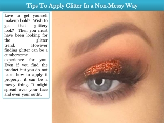 Tips To Apply Glitter In a Non-Messy Way