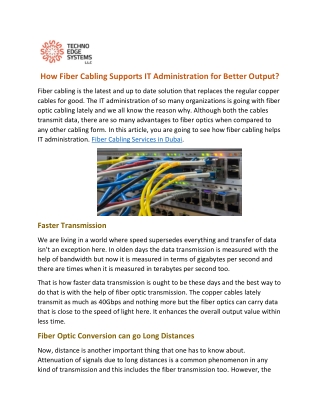 How Fiber Cabling Supports IT Administration for Better Output?