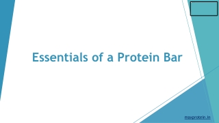 Essentials of a Protein Bar