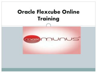 Get Online Technical Training on Oracle Flexcube Universal Banking