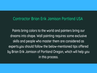 Contractor Brian Erik Jamison Portland USA
