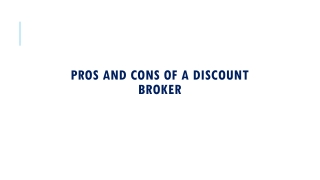 Pros and Cons of a Discount Broker