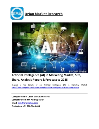 Artificial Intelligence (AI) in Marketing Market Growth, Size, Share, Industry Report and Forecast 2019-2025