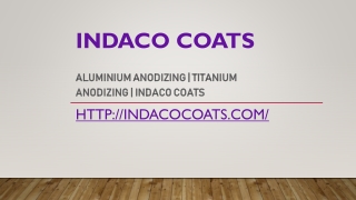 4 things that impacts the quality of anodizing - PPT