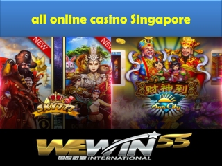 all online casino Singapore Wewin55 International
