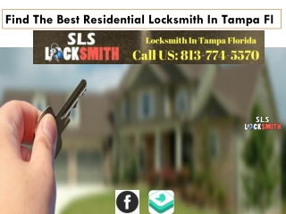 Find The Best Residential Locksmith In Tampa Fl