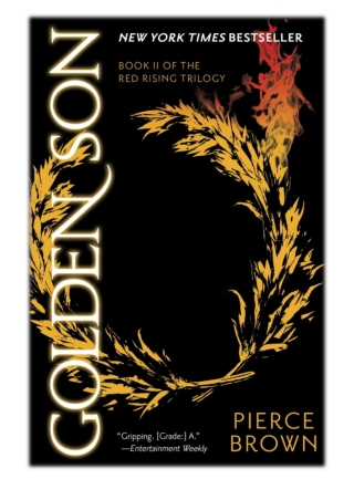 [PDF] Free Download Golden Son By Pierce Brown