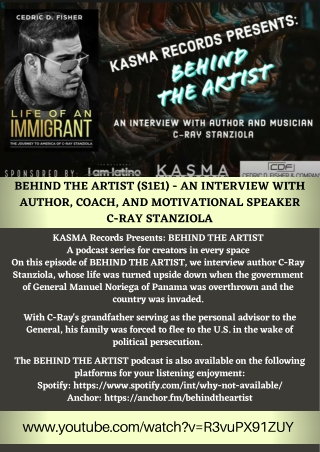 BEHIND THE ARTIST (S1E1) - An Interview with Author, Coach, and Motivational Speaker C-Ray Stanziola