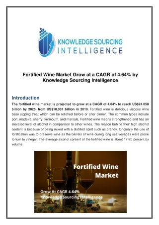 Fortified Wine Market Grow at a CAGR of 4.64% by Knowledge Sourcing