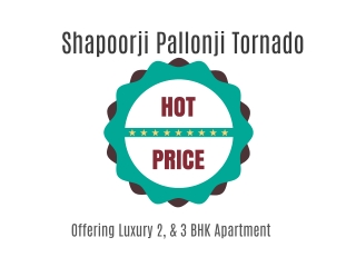 Shapoorji Pallonji Tornado Hinjawadi, Pune