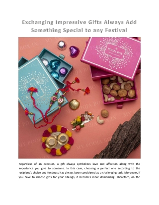 Exchanging Impressive Gifts Always Add Something Special to any Festival