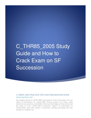 C_THR85_2005 Study Guide and How to Crack Exam on SF Succession