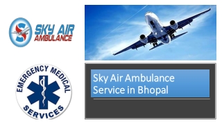 Pick Air Ambulance in Bhopal for Rapid Patient Transportation
