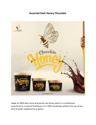 Assorted Dark Honey Chocolate