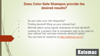 Does Color-Safe Shampoo provide the desired results?