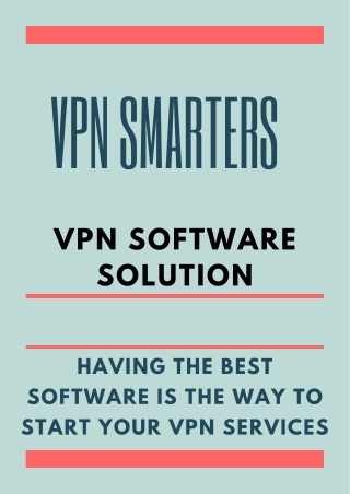 Best VPN Software Solutions For VPN Business