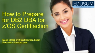 IBM DB2 11 DBA for z OS C2090-312 Certification Latest Questions Answers