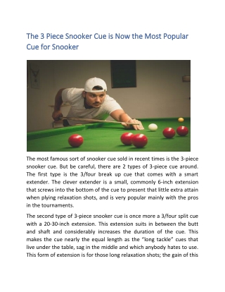 The 3 Piece Snooker Cue is Now the Most Popular Cue for Snooker