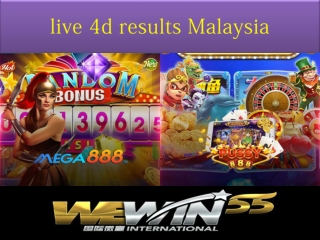 live 4d results malaysia in detail and also the benefits