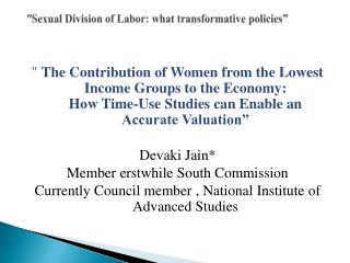 &quot; Sexual Division of Labor: what transformative policies”