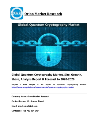 Global Quantum Cryptography Market Size, Share, Growth and Report to 2020-2026