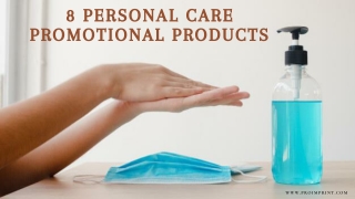 Personal Care Promotional Products