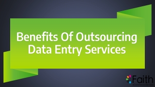 Benefits Of Outsourcing Data Entry Services