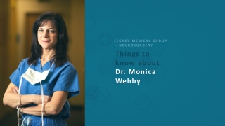 Things to Know About Dr. Monica Wehby