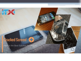 Cracked Screen! Here is the Best Solution for iPhone