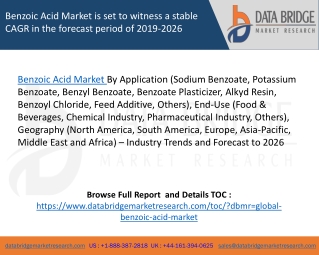 Benzoic acid market is set to witness a stable cagr in the forecast period of 2019-2026
