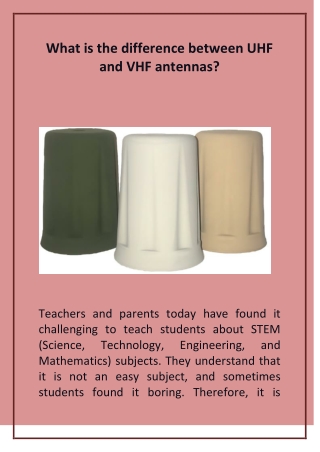 What is the difference between UHF and VHF antennas?