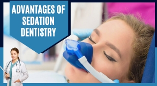 Effective Sedation Dentistry Services