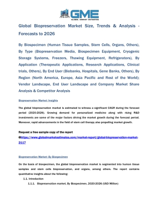 Global Biopreservation Market Size, Trends & Analysis - Forecasts to 2026