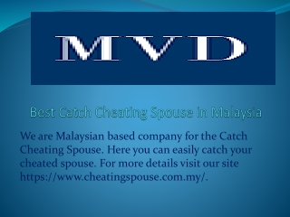 Best Catch Cheating Spouse in Malaysia