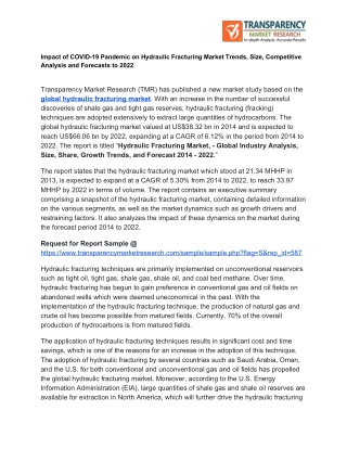 Hydraulic Fracturing Market Development, Trends, Key Driven Factors, Segmentation And Forecast to 2022