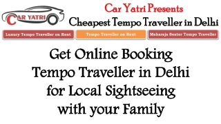 Cheapest tempo traveller in Delhi