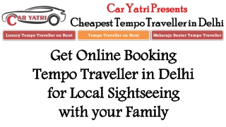 Cheapest tempo traveller in Delhi