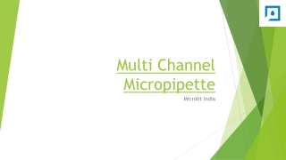 Multi Channel Micropipette