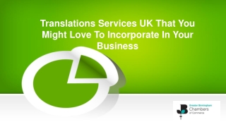 Translations Services UK That You Might Love To Incorporate In Your Business