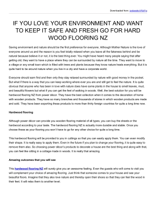 IF YOU LOVE YOUR ENVIRONMENT AND WANT TO KEEP IT SAFE AND FRESH GO FOR HARD WOOD FLOORING NZ