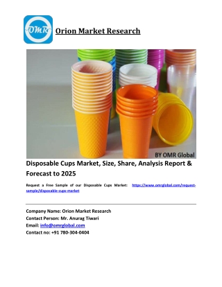 Disposable Cups Market Growth, Size, Share, Industry Report and Forecast 2019-2025