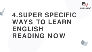 4.Super Specific Ways to Learn English Reading Now