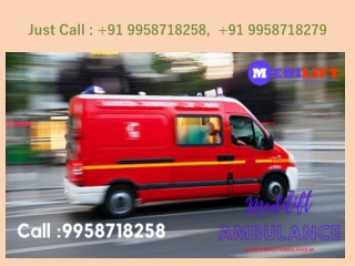 Excellent Medilift Ambulance Service in Mayur Vihar