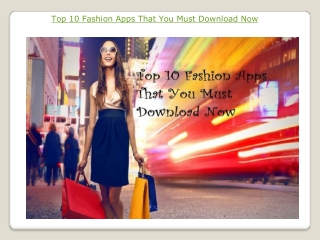 Top 10 Fashion Apps That You Must Download Now