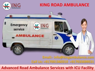 Road Ambulance Service in Patna and Muzaffarpur at Low-Fare by King Ambulance