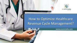 How to Optimize Healthcare Revenue Cycle Management?